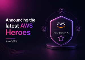 AWS Heroes June 2023
